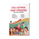 Özel Eğitimde Sınıf Yönetimi