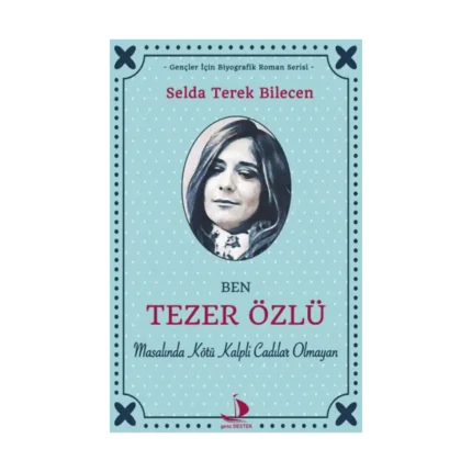 Ben Tezer Özlü Masalında Kötü Kalpli Cadılar Olmayan