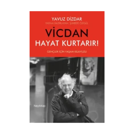 Vicdan Hayat Kurtarır