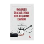 Üniversite Öğrencilerinde Ders-Boş Zaman Kavramı
