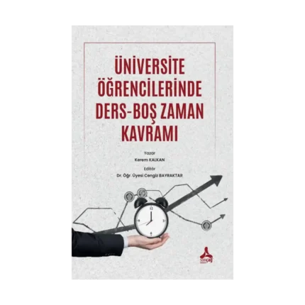 Üniversite Öğrencilerinde Ders-Boş Zaman Kavramı