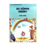 Bu Dünya Kimin?