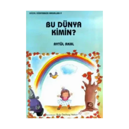 Bu Dünya Kimin?