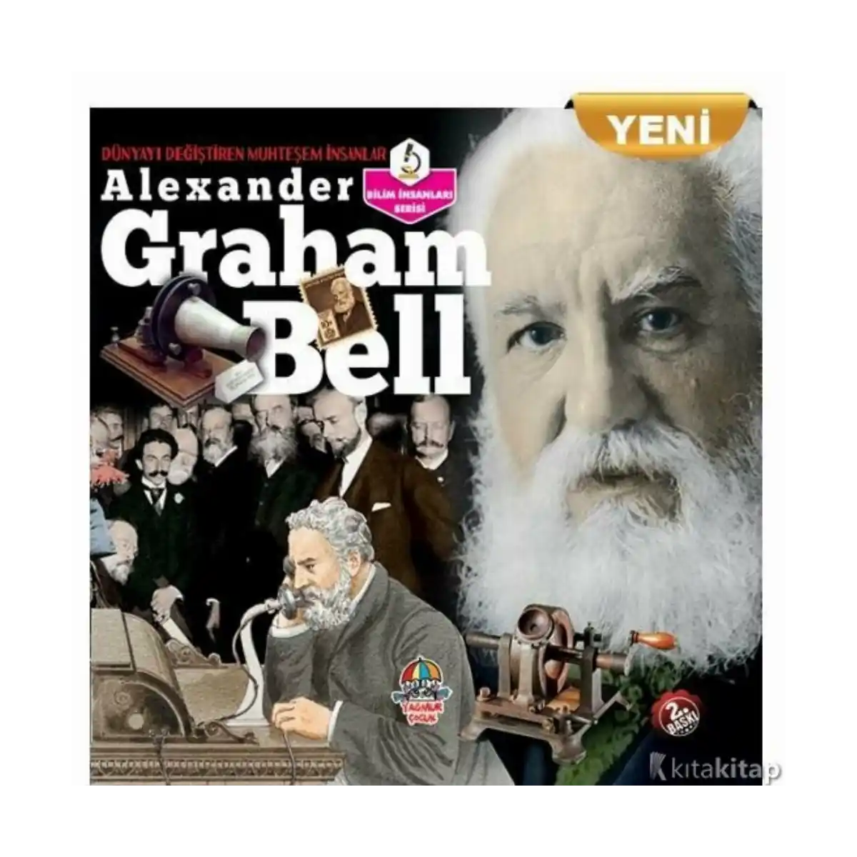 19eb2-dunyayi-degistiren-muhtesem-insanlar-alexander-graham-bell-1-1.webp Dünyayı Değiştiren Muhteşem İnsanlar- Alexander Graham Bell - Görsel 1