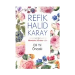 Memleket Yazıları 15- Elli Yıl Önceki