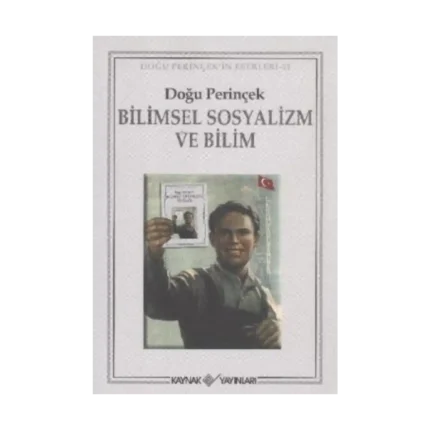 Bilimsel Sosyalizm ve Bilim