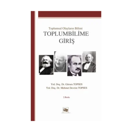 Toplumsal Olayların Bilimi:Toplum Bilime Giriş