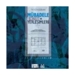 Mübadele Konut ve Yerleşimleri