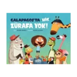 Galapagos'ta Hiç Zürafa Yok!
