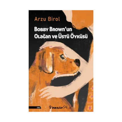 Bobby Brown'un Olağan ve Üstü Öyküsü