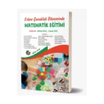 Erken Çocukluk Döneminde Matematik Eğitimi