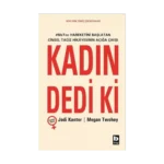 Kadın Dedi ki