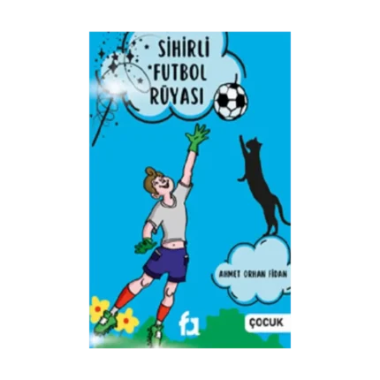 Sihirli Futbol Rüyası