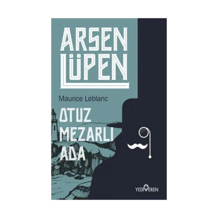 Otuz Mezarlı Ada - Arsen Lüpen