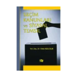 Seçim Kanunları ve Siyasal Temsil