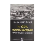 19. Yüzyıl Osmanlı Savaşları