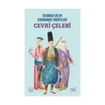 İstanbul'un En Esrarengiz Hikayeleri - Cevri Çelebi