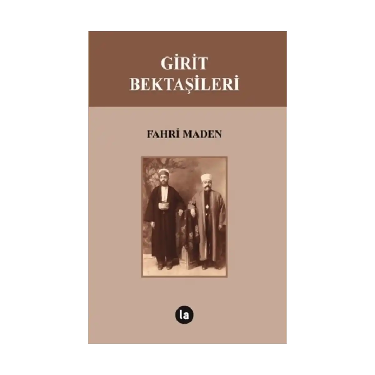 1b47b-girit-bektasileri-1-1.webp Girit Bektaşileri - Görsel 1