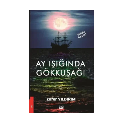 Ay Işığında Gökkuşağı