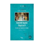 Gündelik Hayatın Eleştirisi II - Gündelik Hayat Sosyolojisinin Temelleri