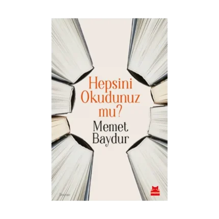 Hepsini Okudunuz mu?