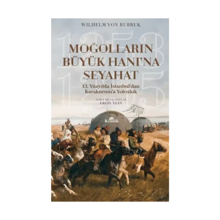 Moğolların Büyük Hanına Seyahat