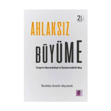 Ahlaksız Büyüme