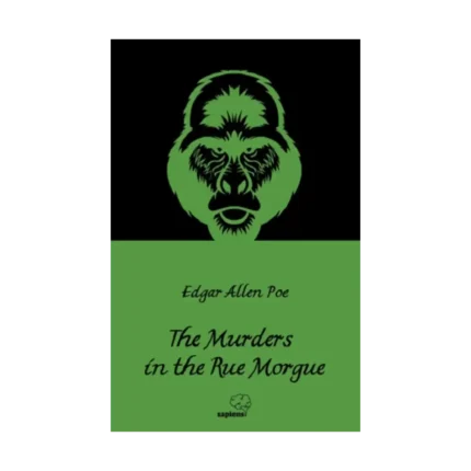 The Murders in the Rue Morgue / Rue Morgue'daki Cinayetler (İngilizce)