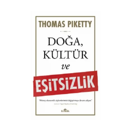 Doğa, Kültür ve Eşitsizlik