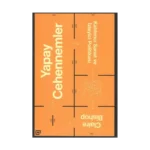 Yapay Cehennemler - Katılımcı Sanat ve İzleyici Politikası