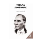 Yaşama Dokunmak
