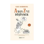 A'dan Z'ye Düşünmek
