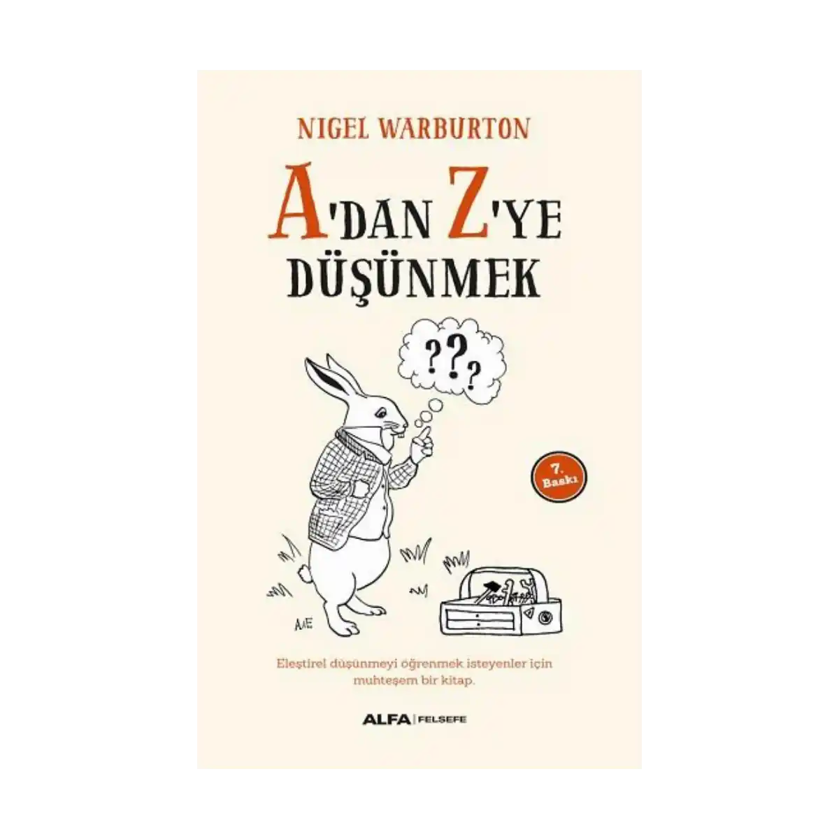 1c10c-a-dan-z-ye-dusunmek-1-1.webp A'dan Z'ye Düşünmek - Görsel 1