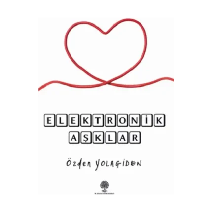 Elektronik Aşklar