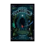 Canavar Avcısı Evangeline