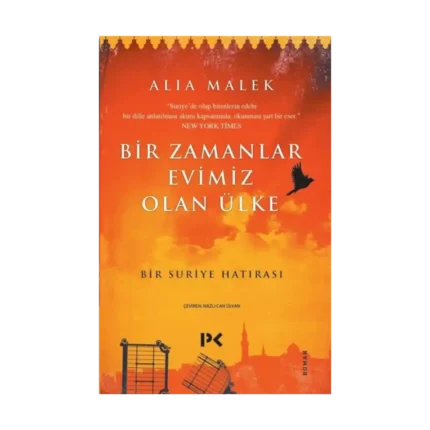 Bir Zamanlar Evimiz Olan Ülke