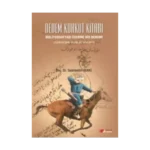 Dedem Korkut Kitabı : Bibliyografyası Üzerine Bir Deneme