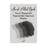 Hazreti Muhammed'in Peygamberliğini Doğrulayan Müjdeler