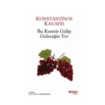 Bu Kenttir Gidip Gideceğin Yer