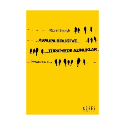 Avrupa Birliği ve Türkiye’de Azınlıklar