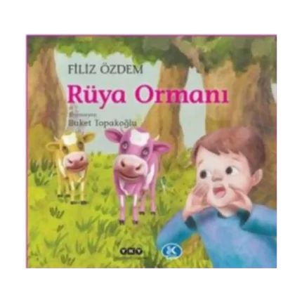 Rüya Ormanı