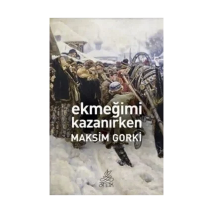 Ekmeğimi Kazanırken