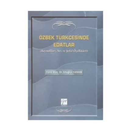 Özbek Türkçesinde Edatlar
