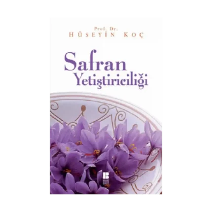 Safran Yetiştiriciliği