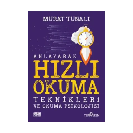 Anlayarak Hızlı Okuma Teknikleri ve Okuma Psikolojisi
