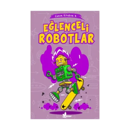 Eğlenceli Robotlar - Canım Kitabım 4