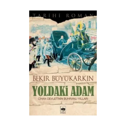 Yoldaki Adam