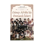 Güney Afrika’da Osmanlı İzleri