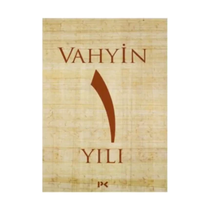 Vahyin 1.Yılı