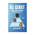 Üç Ceket Karar Verme Yöntemi